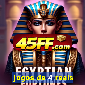 jogos de 4 reais